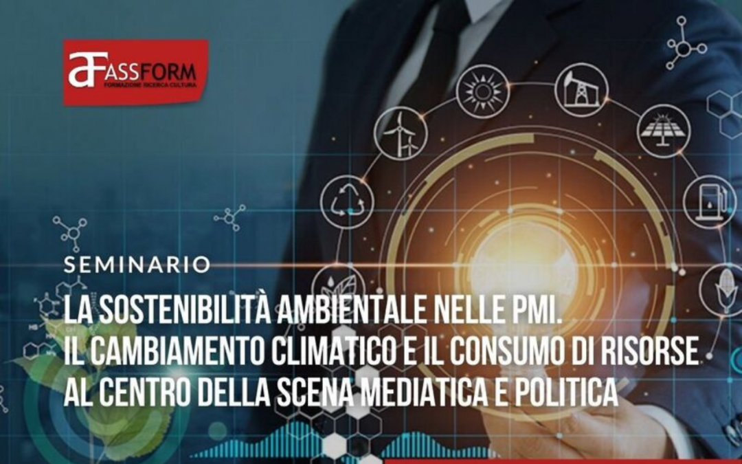 Sostenibilità ambientale e Pmi: un seminario per fare diffusione culturale