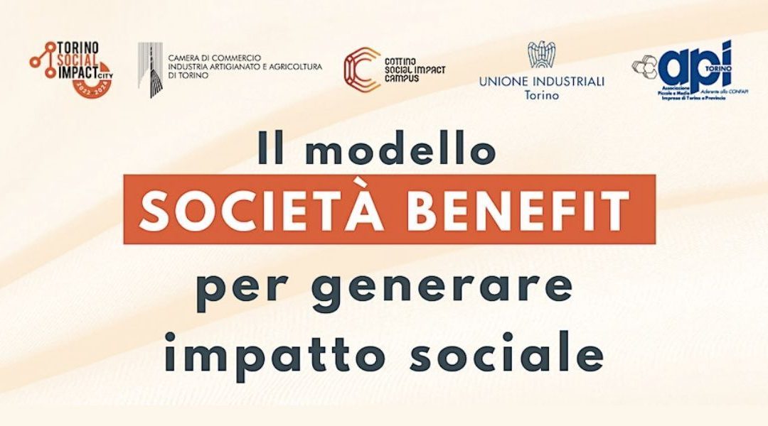 The Benefit Company model to generate social impact: we’re there too!