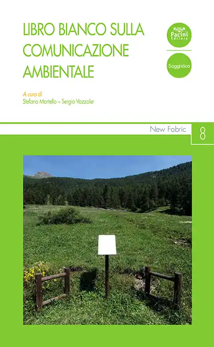 L'anello mancante. La comunicazione ambientale alla prova della transizione ecologica