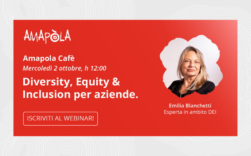 Webinar su Diversity, Equity and Inclusion: fare bene fa bene